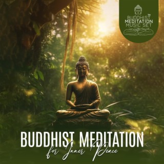 Buddhist Meditation for Inner Peace