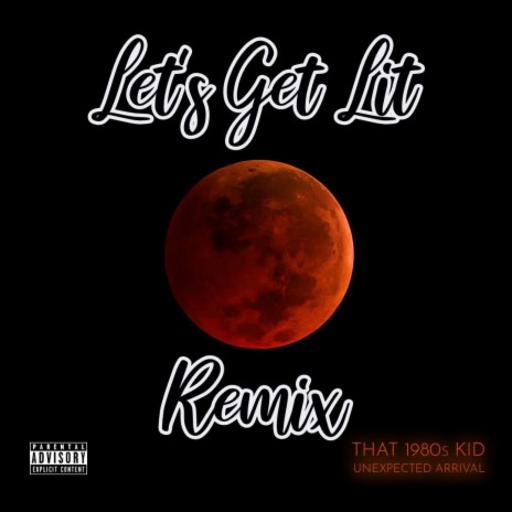 Let's Get Lit (Bouncy Remix) | Boomplay Music