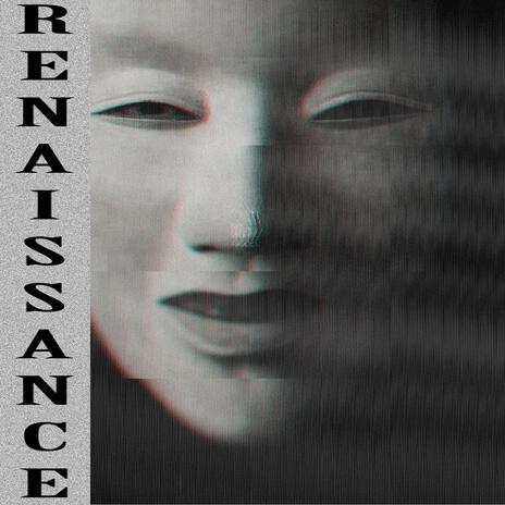 Renaissance | Boomplay Music