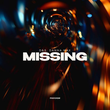 Missing ft. Danna Max | Boomplay Music