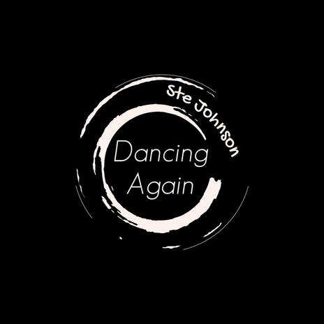 Dancing Again | Boomplay Music