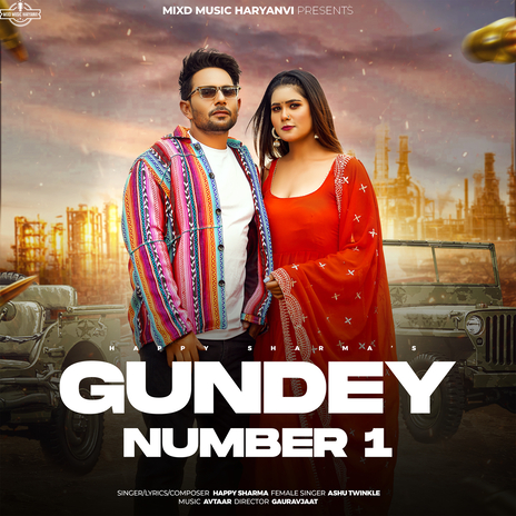 Gundey Number 1 ft. Ashu Twinkle | Boomplay Music