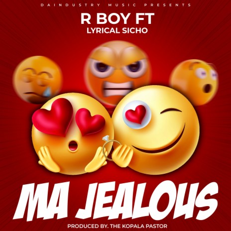 Ma Jealous ft. Lyrical Sicho | Boomplay Music