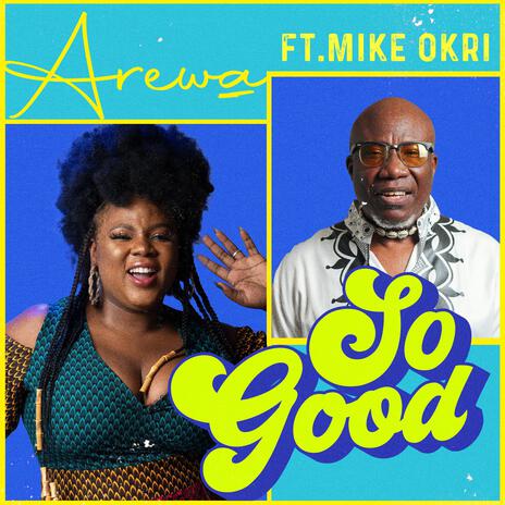 So Good ft. Mike Okri | Boomplay Music