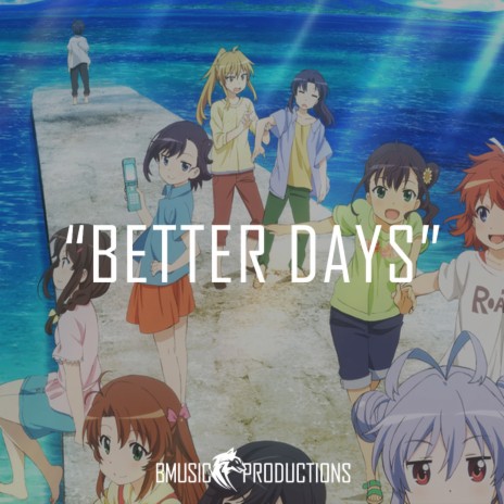 Better Days | Boomplay Music