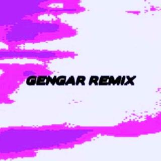 GENGAR RMX