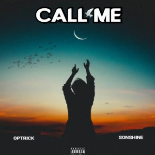 CALL ME lyrics | Boomplay Music