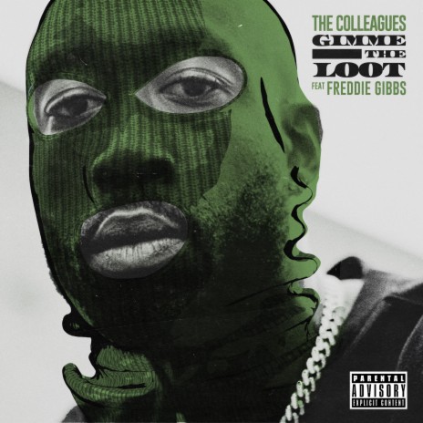 Gimme the loot ft. Freddie Gibbs