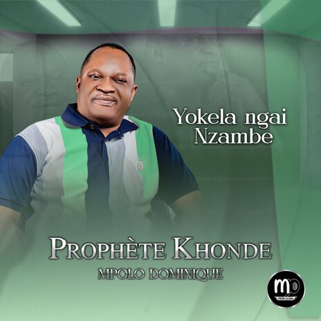 Yokela Ngai Nzambe (Version 2024) | Boomplay Music