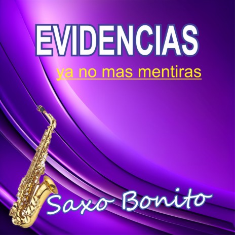 Evidencias /ya no mas mentiras (Cover) | Boomplay Music