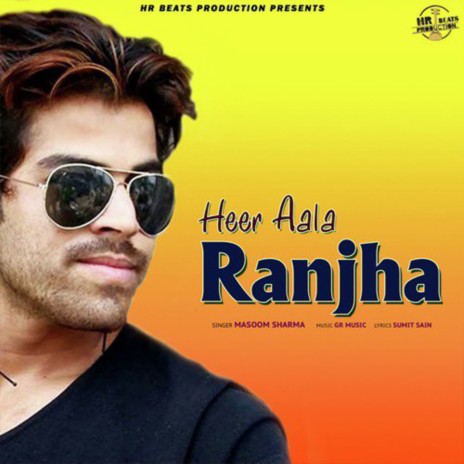 Heer Aala Ranjha | Boomplay Music