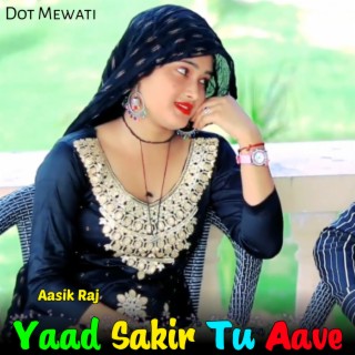 Yaad Sakir Tu Aave