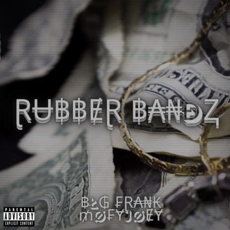 Rubber Bandz ft. Mofyjoey