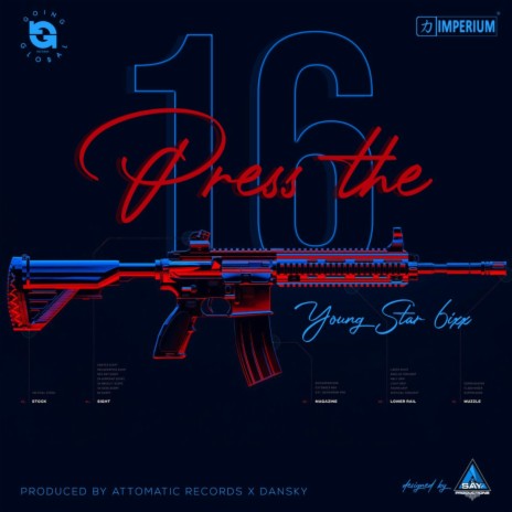Press The 16 | Boomplay Music