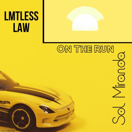 On the Run ft. Lmtless LAW | Boomplay Music