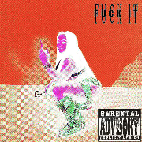 Fuck It | Boomplay Music