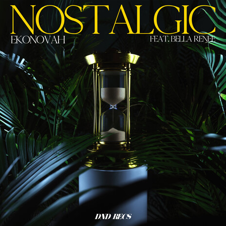 Nostalgic ft. Bella Renee | Boomplay Music