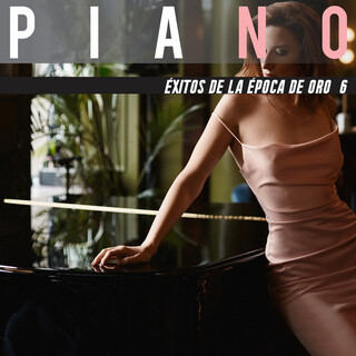 Éxitos De La Época De Oro En Piano 6