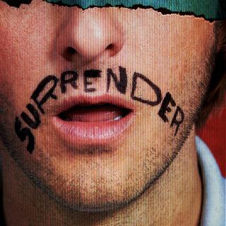 SURRENDER