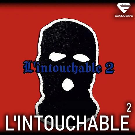 L'intouchable 2 | Boomplay Music