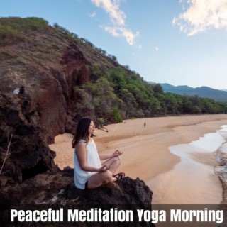 Peaceful Meditation Yoga Morning