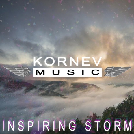 Inspiring Storm | Boomplay Music