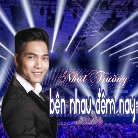 Bên Nhau Đêm Nay | Boomplay Music