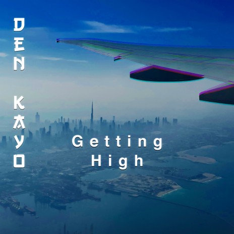 Getting High (Radio Edit) | Boomplay Music