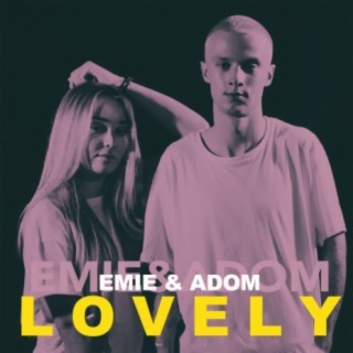 Lovely (feat. Adom)