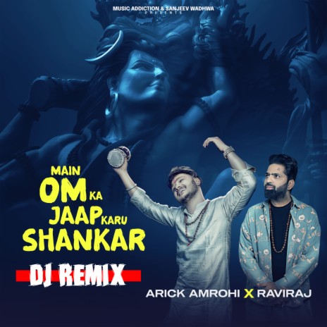 Main Om Ka Jaap Karu Shankar- DJ Remix ft. Arick Amrohi | Boomplay Music