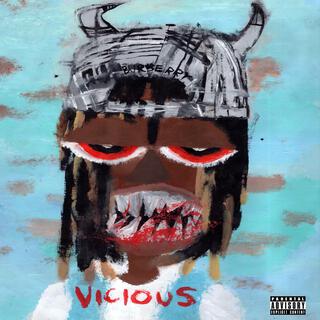 Vicious ft. Cash Cobain lyrics | Boomplay Music