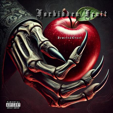 Forbidden Fruit | Boomplay Music