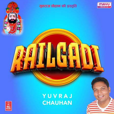 Railgadi - Yuvraj chauhan | Boomplay Music