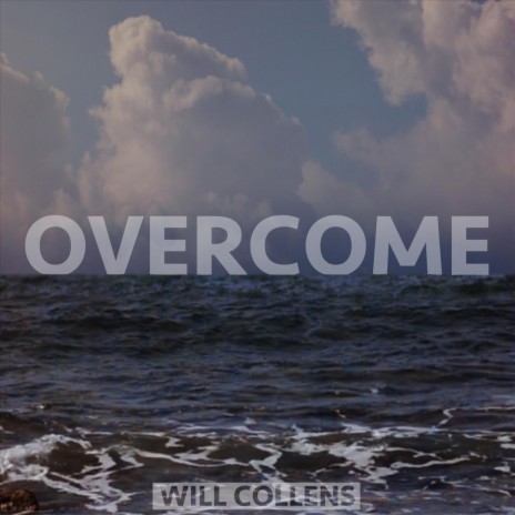 Overcome | Boomplay Music