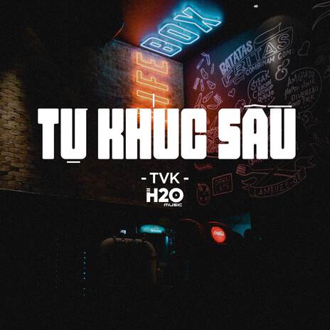 Tự Khúc Sầu (Remix House) ft. TVk | Boomplay Music