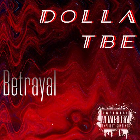 Betrayal | Boomplay Music