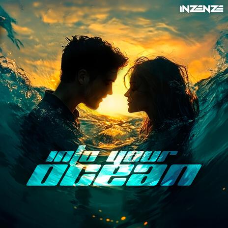 Into Your Ocean | Boomplay Music