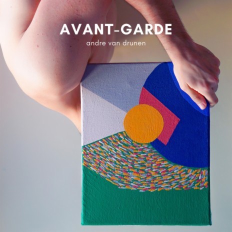 Avant-garde | Boomplay Music