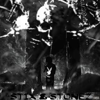 STIX & STONEZ