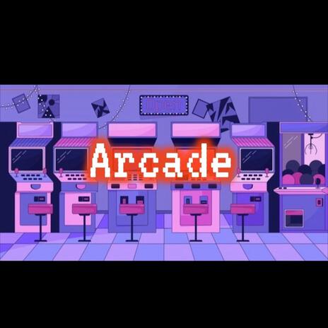 Arcade | Boomplay Music