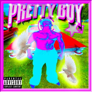 Pretty Boy lyrics | Boomplay Music