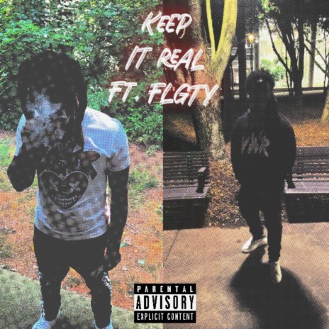 Keep It Real ft. NorthsideMooch | Boomplay Music