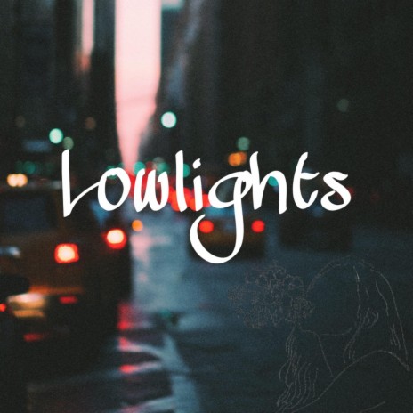 Lowlights ft. ME$O | Boomplay Music