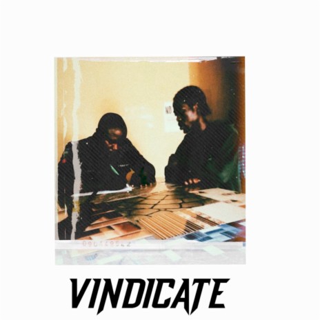 Vindicate ft. Uncle Hundo