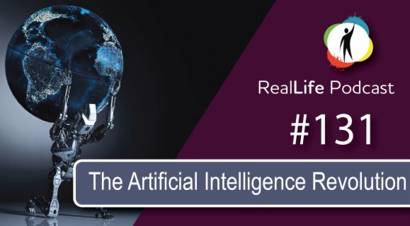 #131- The Artificial Intelligence Revolution