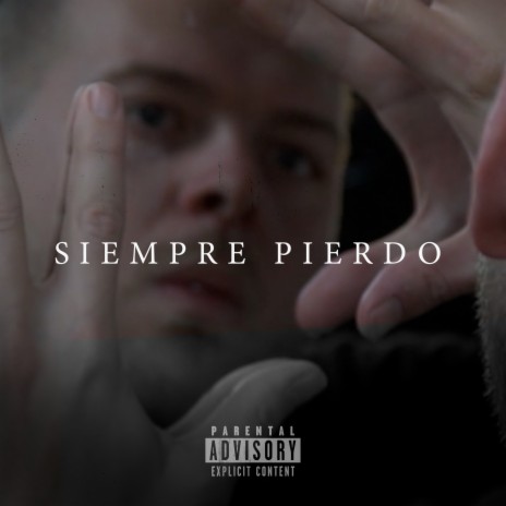 Siempre pierdo | Boomplay Music