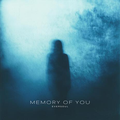 memory of you (slowed & reverbed) | Boomplay Music