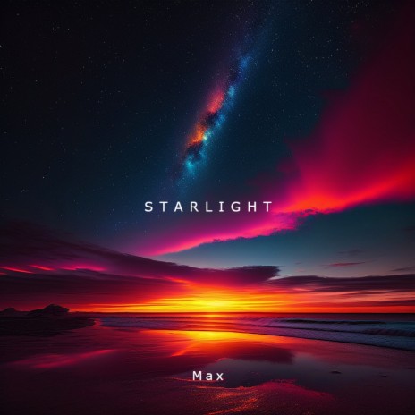 Starlight | Boomplay Music