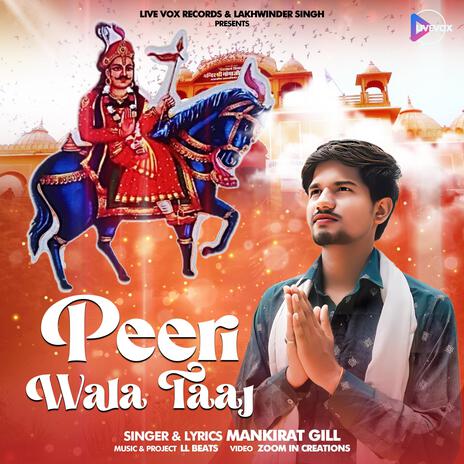 Peeri Wala Taaj ft. Mankirt Gill | Boomplay Music