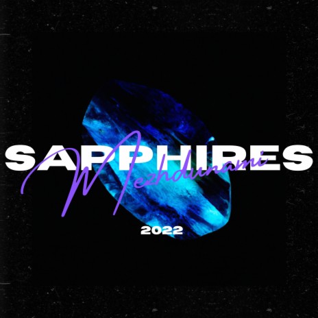 Sapphires | Boomplay Music